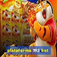 plataforma 193 bet